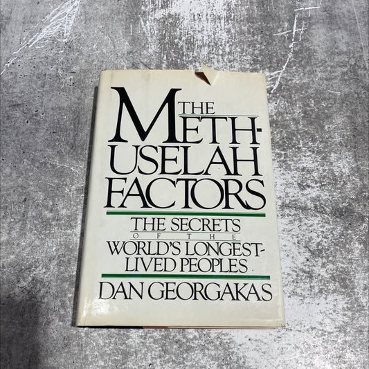 the methuselah factors strategies for a long and vigorous life book, by Dan Georgakas, 1980 Hardcover image 1