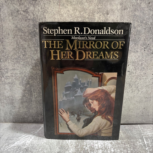 the mirror of her dreams book, by Stephen R. Donaldson, 1986 Hardcover image 1