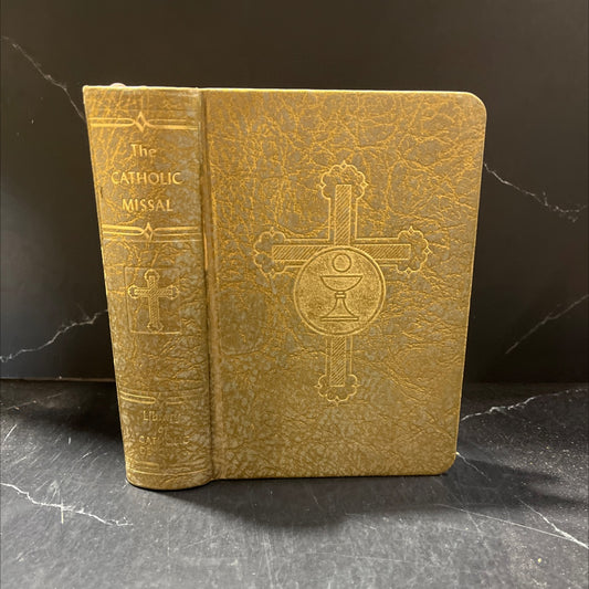 the missal containing all the masses for sundays and for holy days of obligation book, by Reverend John P. O'Connell, image 1