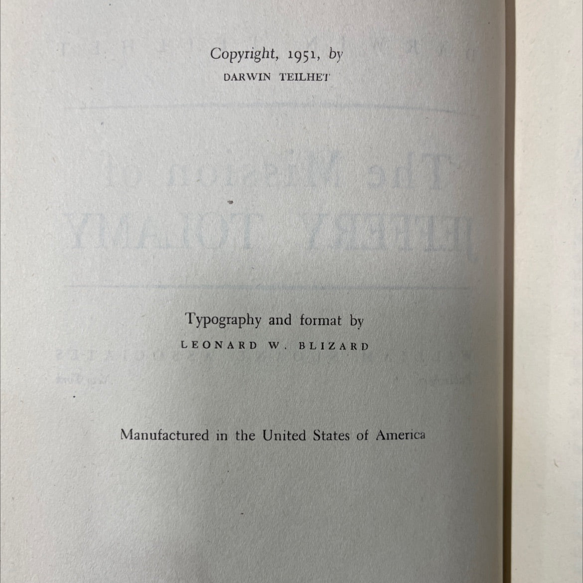 the mission of jeffery tolamy book, by darwin teilhet, 1951 Hardcover image 3