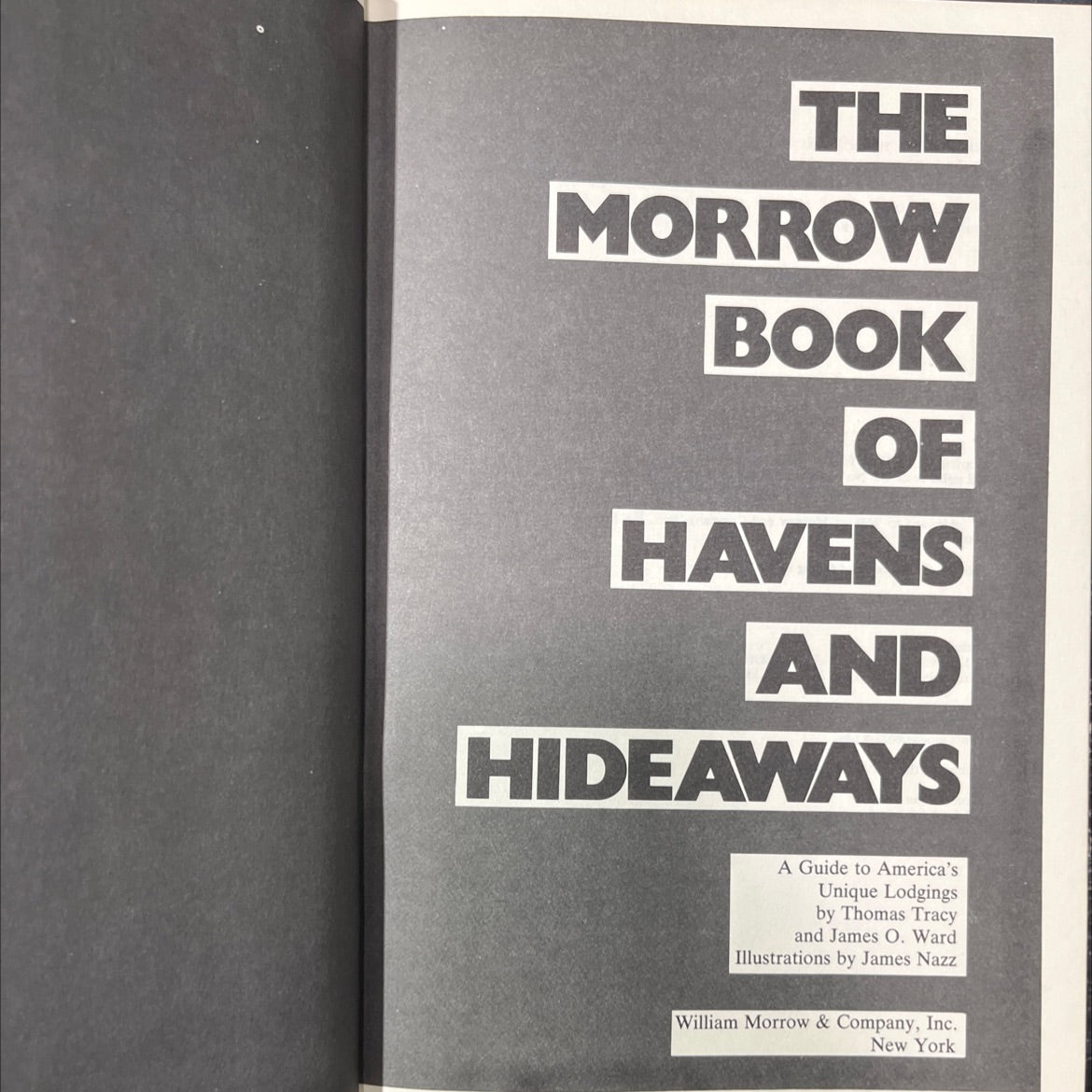 the morrow book of havens and hideaways book, by Thomas Tracy and James O. Ward, 1980 Hardcover image 2