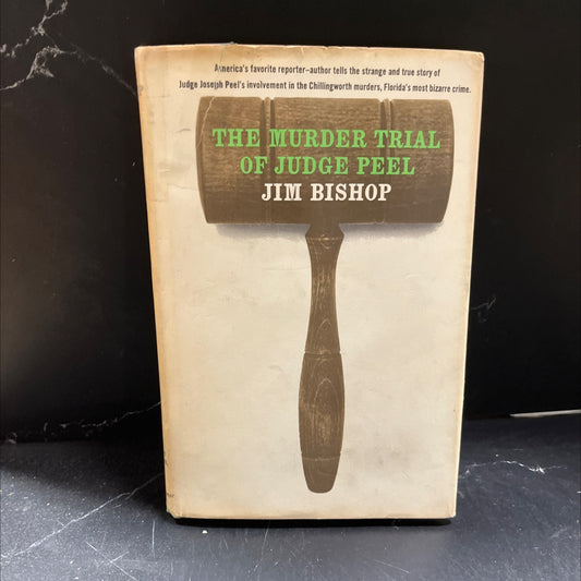the murder trial of judge peel book, by jim bishop, 1962 Hardcover image 1
