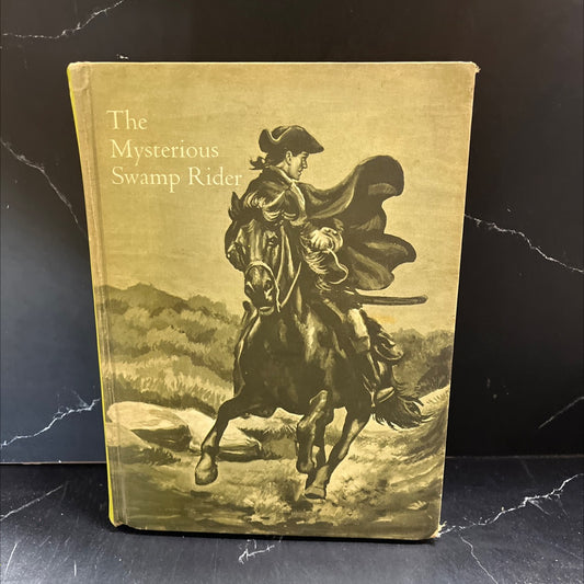 the mysterious swamp rider book, by helen heffernan, miriam crenshaw, aline merritt, 1965 Hardcover image 1