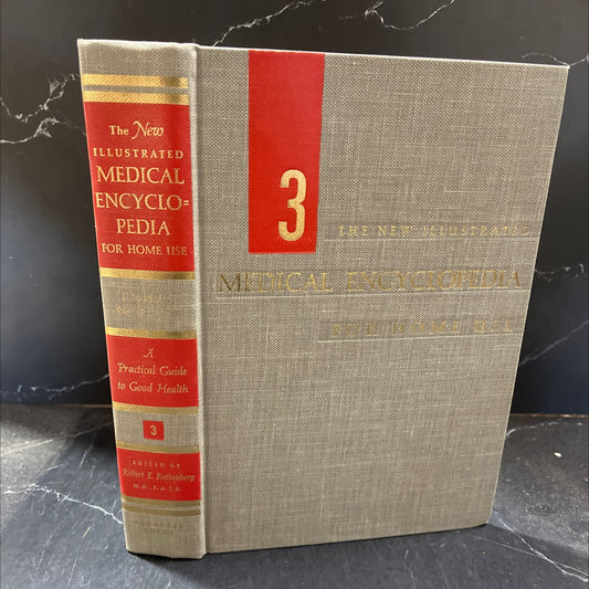 the new illustrated medical encyclopedia for home use a practical guide to good health book, by robert e. rothenberg, image 1