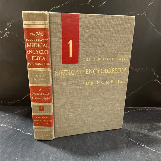 the new illustrated medical encyclopedia for home use book, by robert e. rothenberg, m.d., f.a.c.s., sylvia and lester image 1