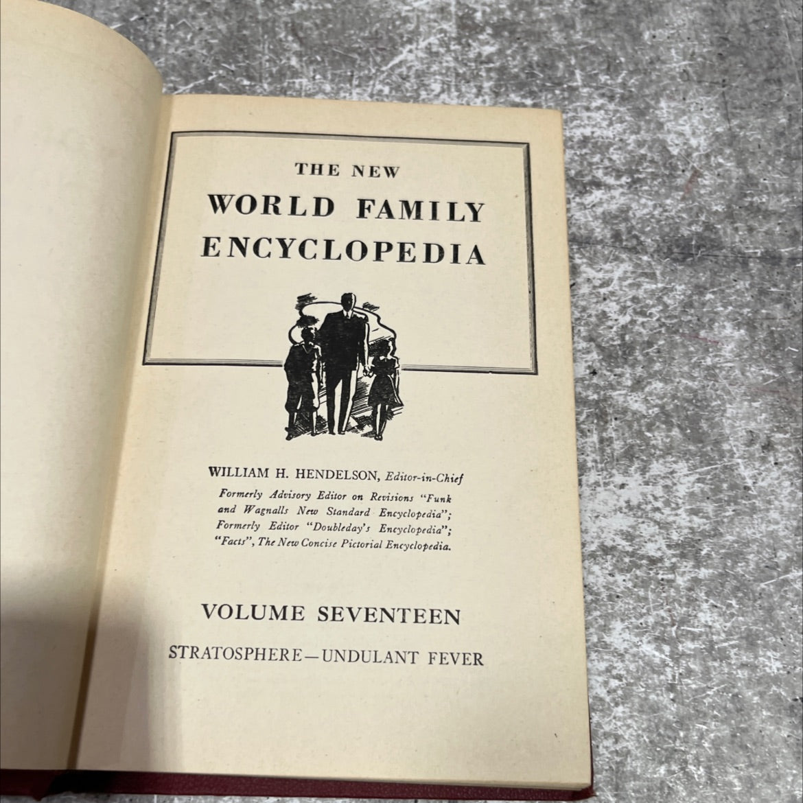 the new world family encyclopedia book, by william h. hendelson, 1954 Hardcover image 2