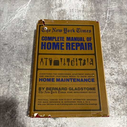the new york times complete manual of home repair book, by bernard gladstone, 1971 Hardcover image 1