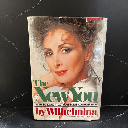 the new you how to maximize your total appearance book, by wilhelmina, 1978 Hardcover image 1