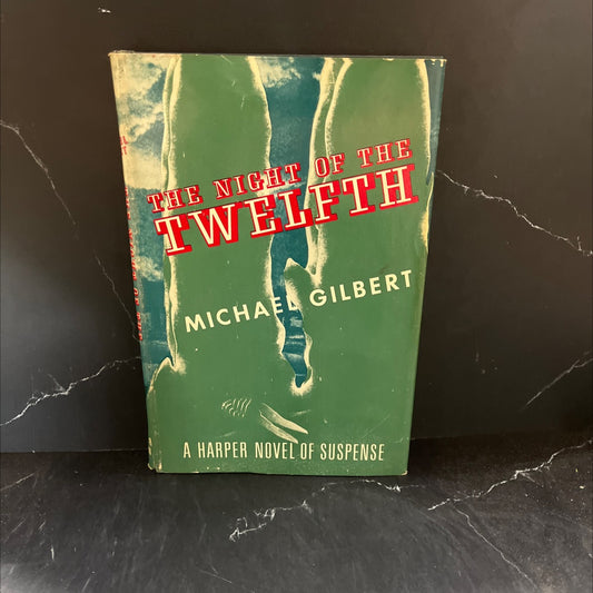 the night of the twelfth book, by Michael Gilbert, 1976 Hardcover image 1