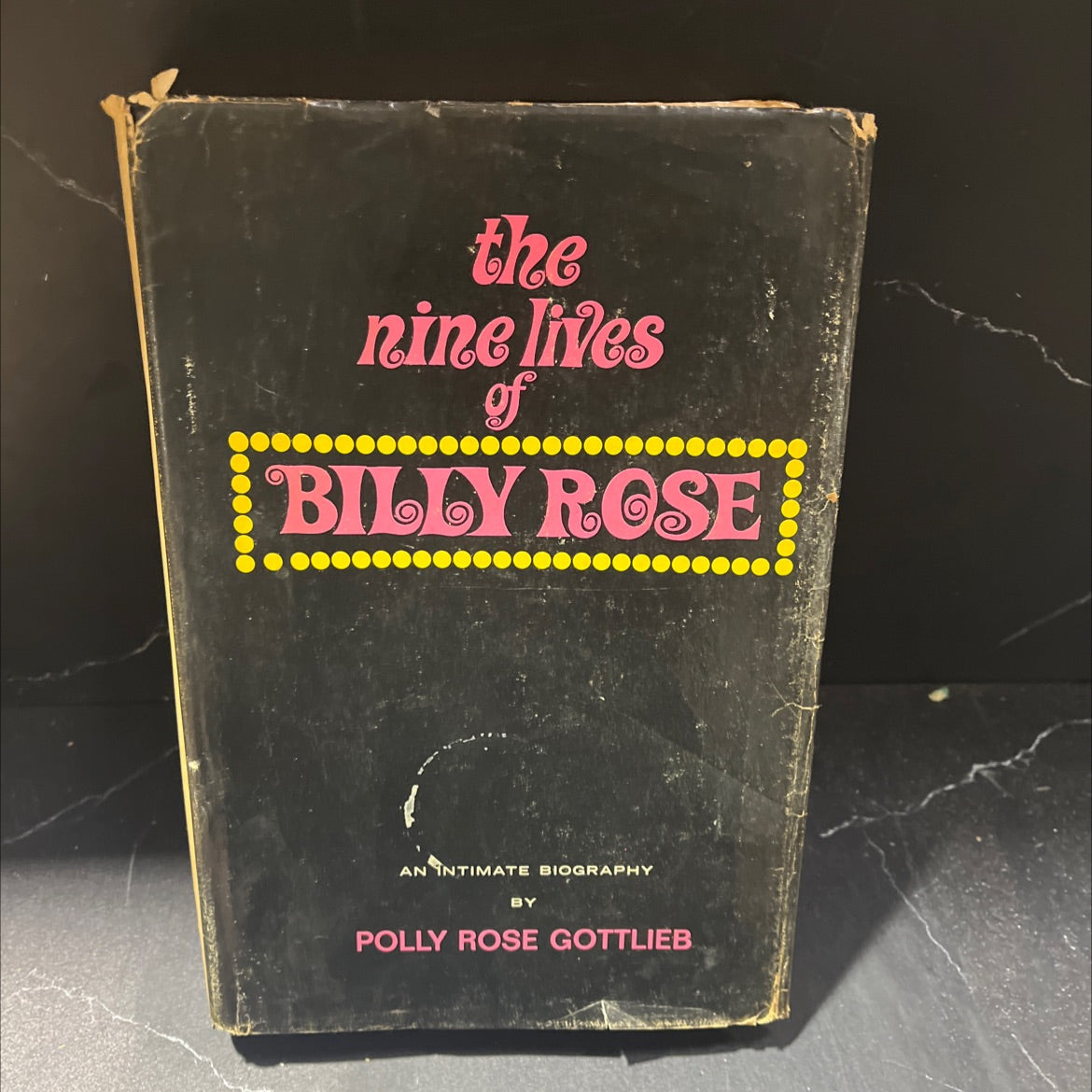 the nine lives of billy rose book, by polly rose gottlieb, 1968 Hardcover image 1