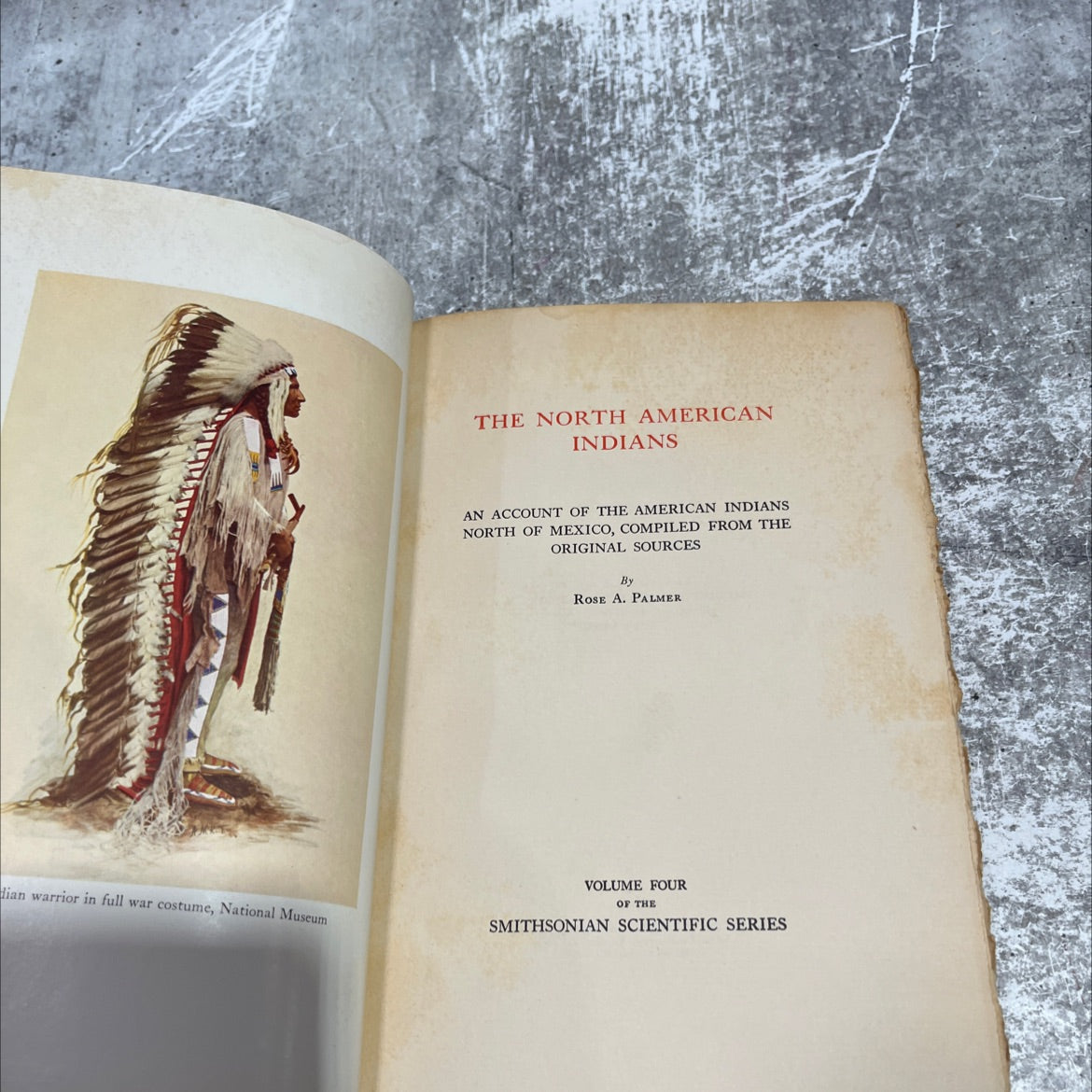 the north american indians an account of the american indians north of mexico book, by rose a. palmer, 1934 Hardcover image 2
