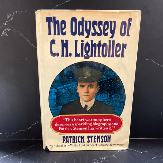 the odyssey of c.h. lightoller book, by patrick stenson, 1984 Hardcover image 1