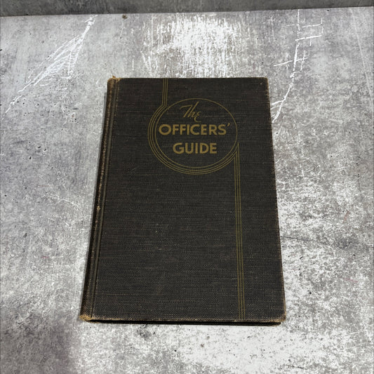 the officers guide 4th edition a ready reference on customs and correct procedures followed within the army which image 1