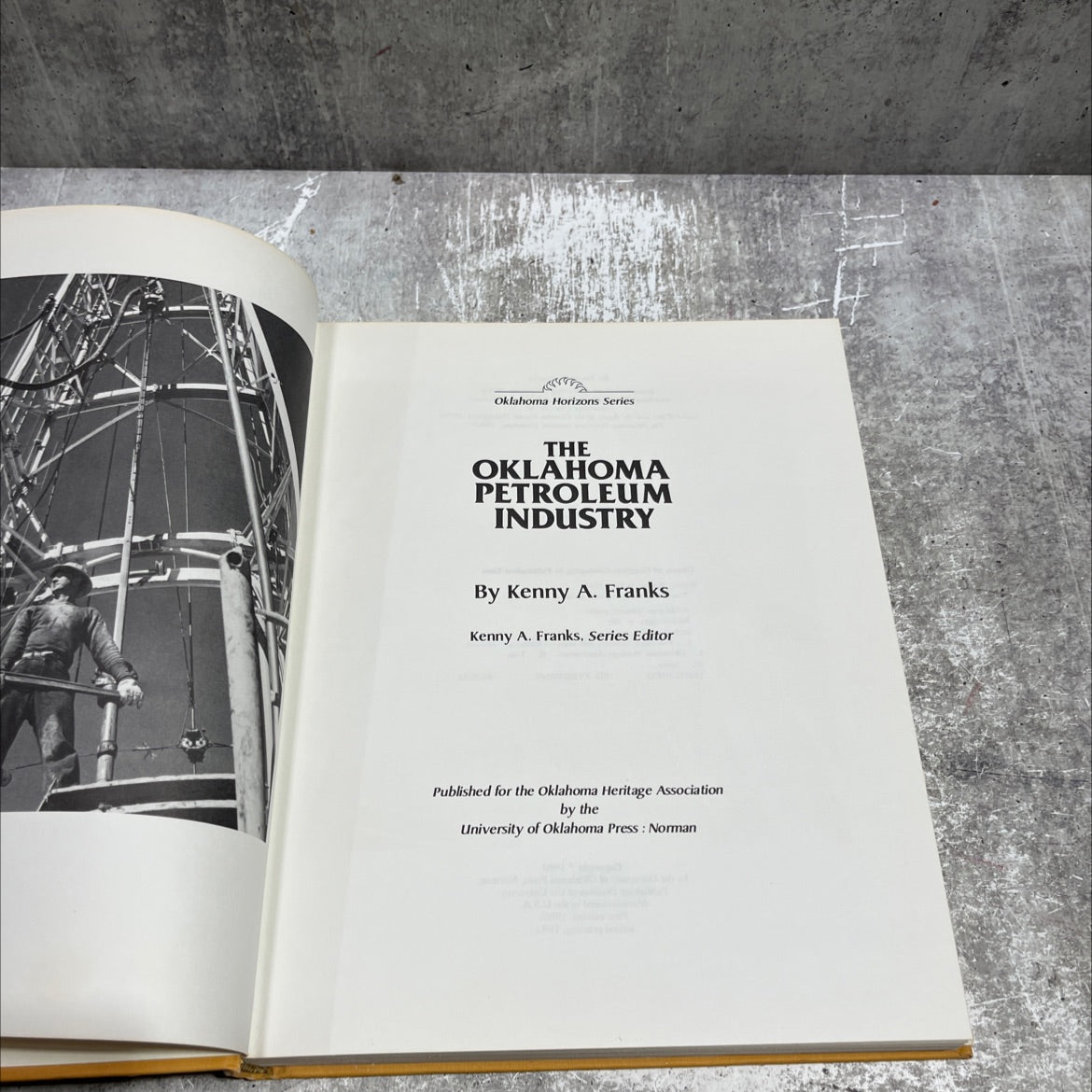 the oklahoma petroleum industry book, by kenny a. franks, 1980 Hardcover image 2