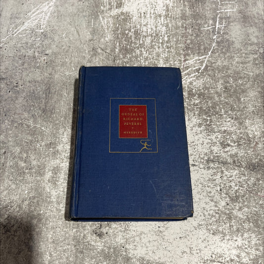 the ordeal of richard feverel book, by george meredith, 1927 Hardcover image 1