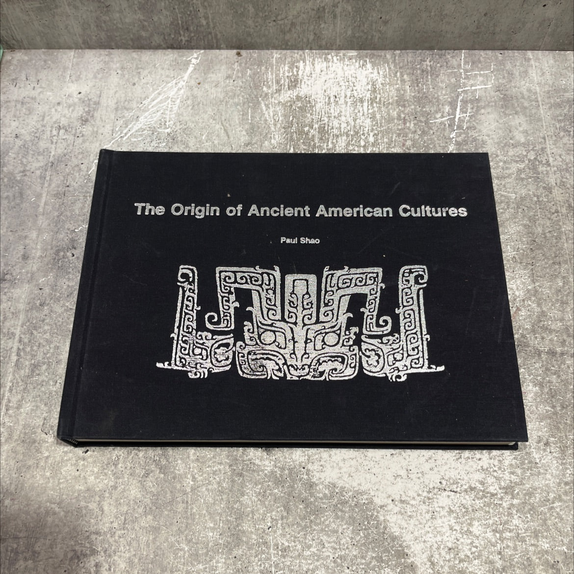 the origin of ancient american cultures book, by Paul Shao, 1983 Hardcover image 1
