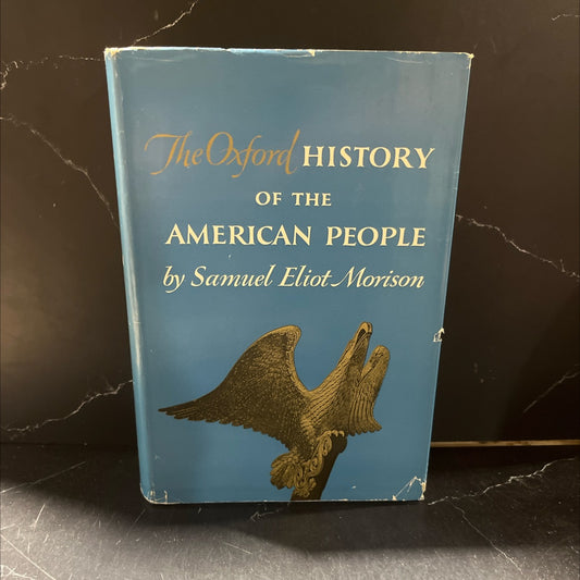 the oxford history of the american people book, by samuel eliot morison, 1965 Hardcover image 1