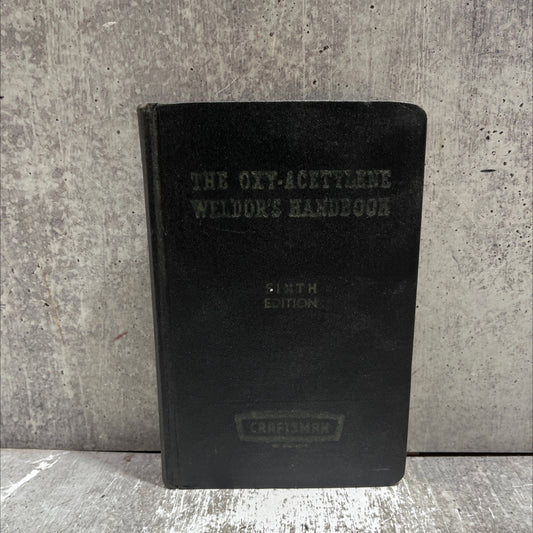 the oxy-acetylene weldor's handbook a complete and practical manual of modern practice book, by t. b. jefferson, 1960 image 1