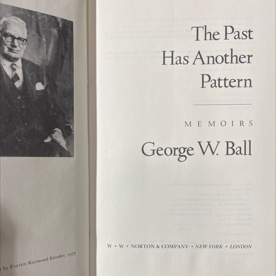 the past has another pattern memoirs book, by George W. Ball, 1982 Hardcover image 2