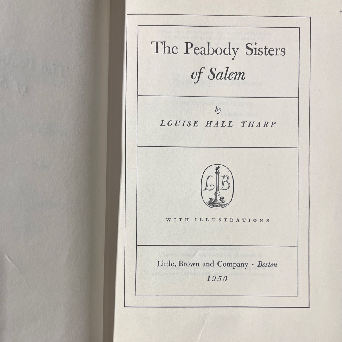 the peabody sisters of salem book, by louise hall tharp, 1950 Hardcover image 2
