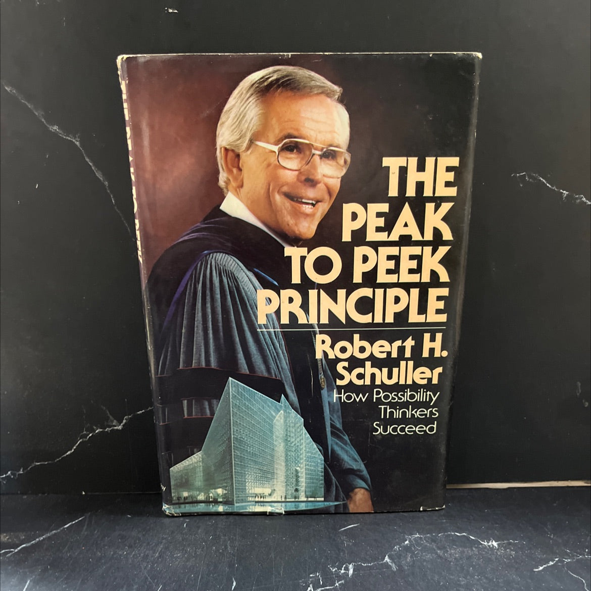 the peak to peek principle book, by robert h. schuller, 1980 Hardcover image 1