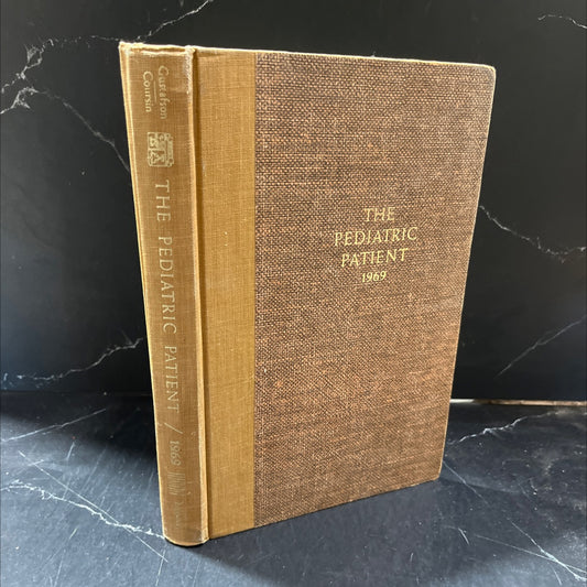 the pediatric patient book, by sarah r. gustafson, phd, 1969 Hardcover image 1