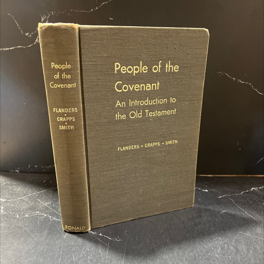 the people of the covenant an introduction to the old testament book, by henry jackson flanders, jr., 1963 Hardcover image 1