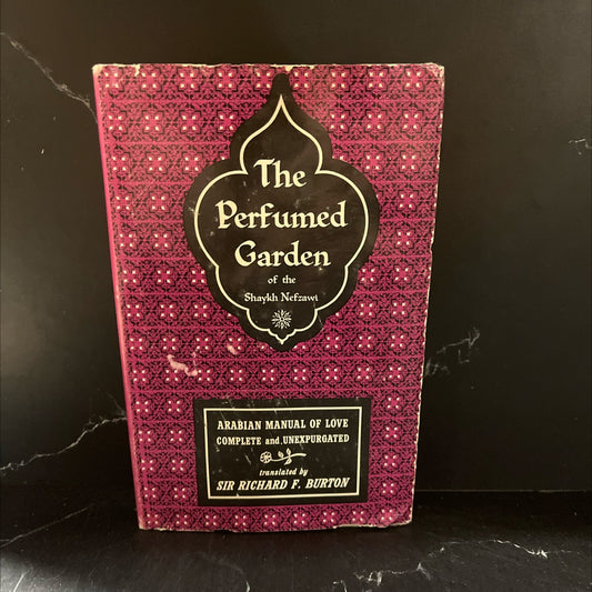 the perfumed garden of the shaykh nefzawi book, by sir richard f. burton, 1964 Hardcover image 1