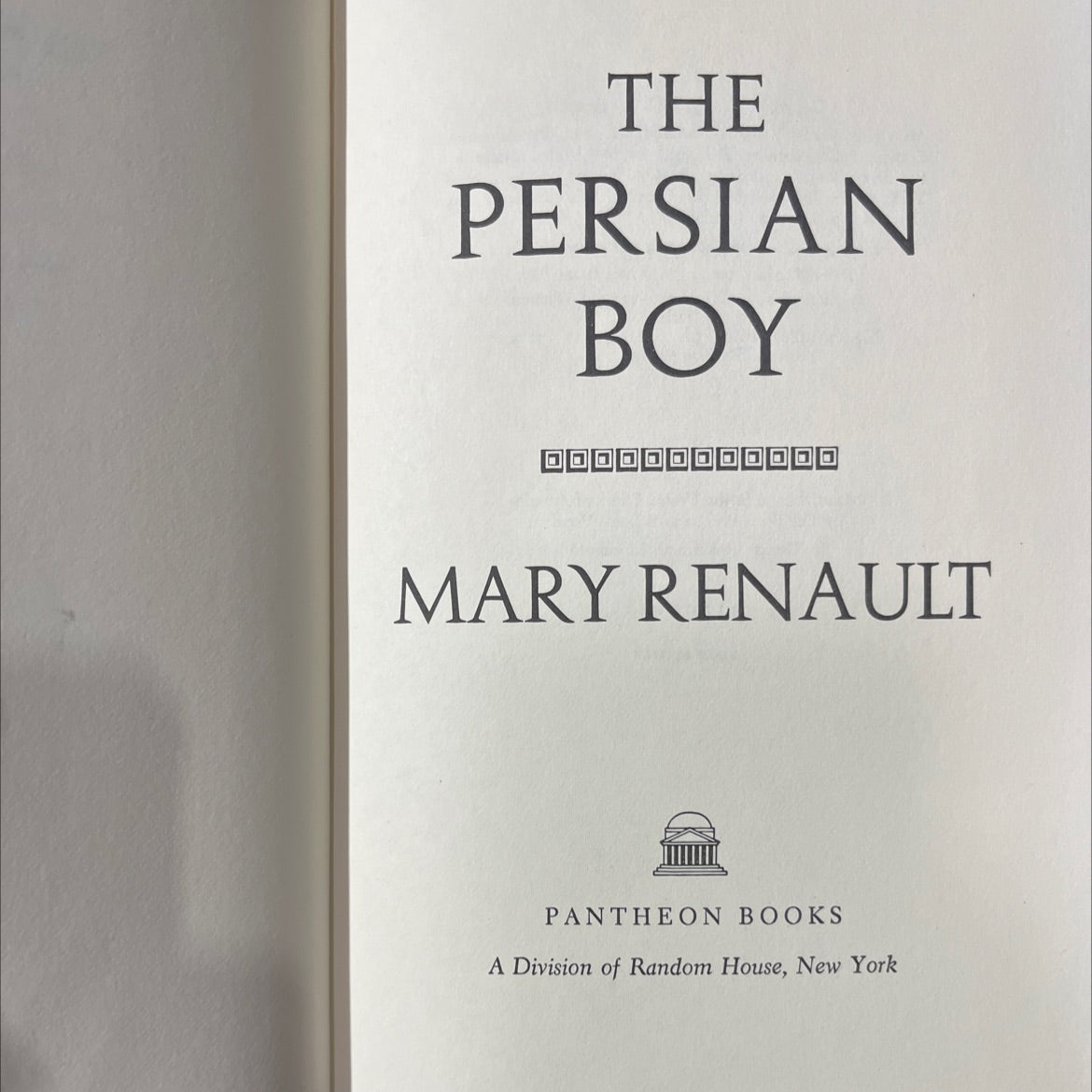 the persian boy book, by mary renault, 1972 Hardcover image 2