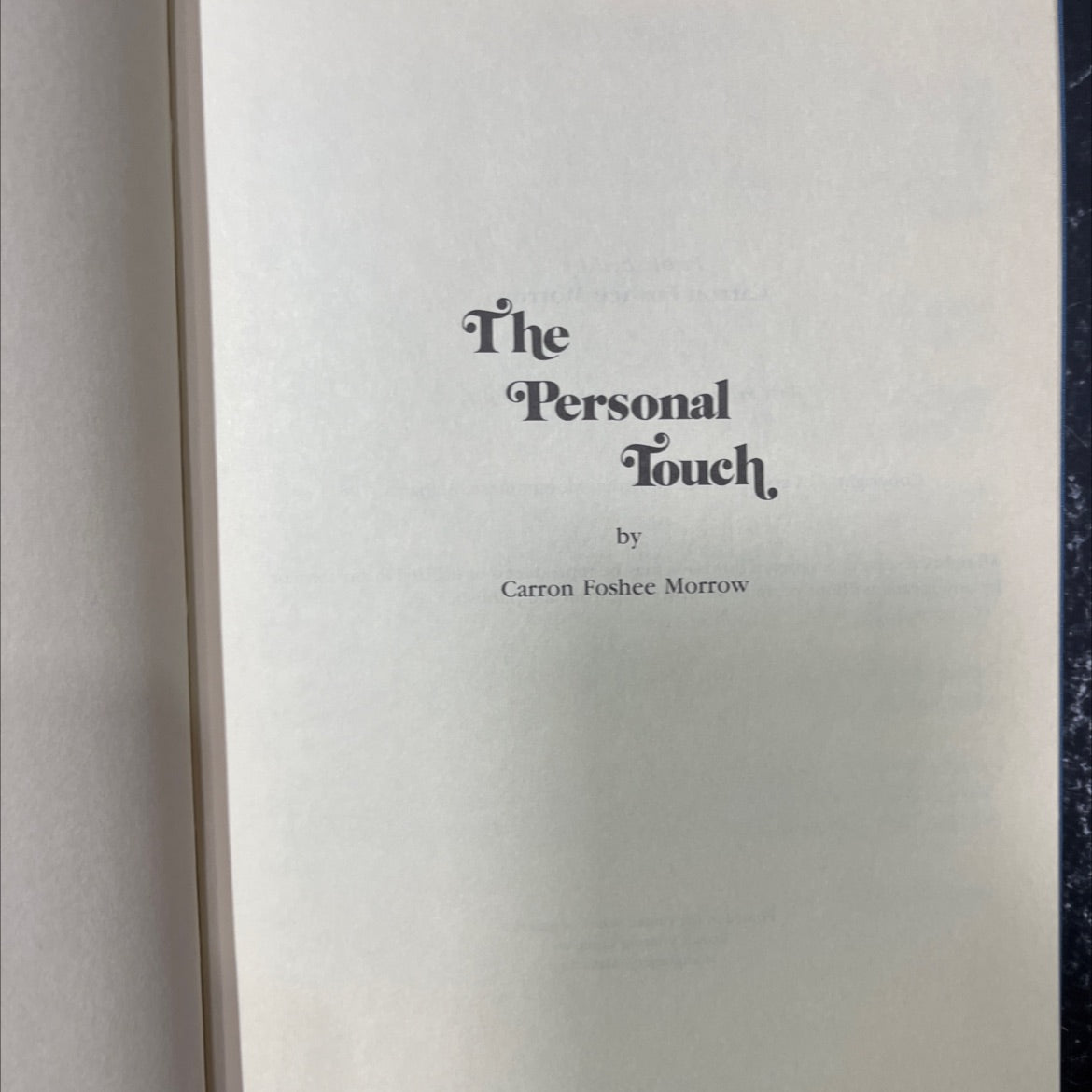 the personal touch book, by carron foshee morrow, 1981 Hardcover image 2