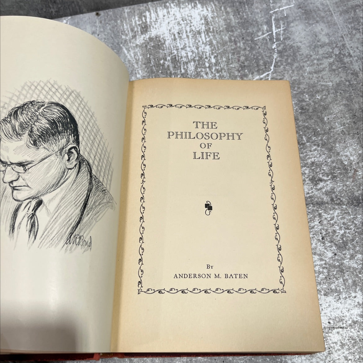 SIGNED the philosophy of life book, by anderson m. baten, 1930 Hardcover, First Edition, Vintage image 2