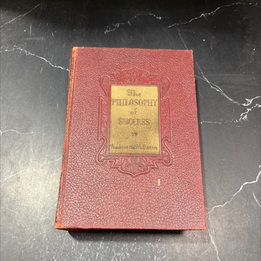 SIGNED the philosophy of success 90 book, by anderson m. baten, 1936 Hardcover, First Edition image 1