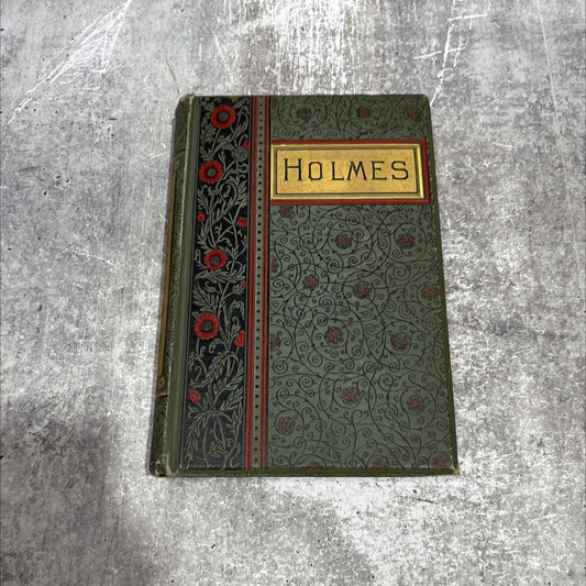 the poetical works of oliver wendell holmes book, by oliver wendell holmes, 1892 Hardcover image 1
