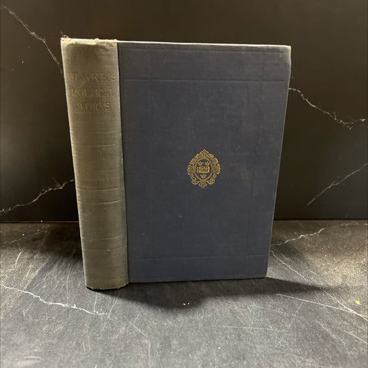 the poetical works of william blake including the unpublished french revolution together with the minor prophetic books image 1