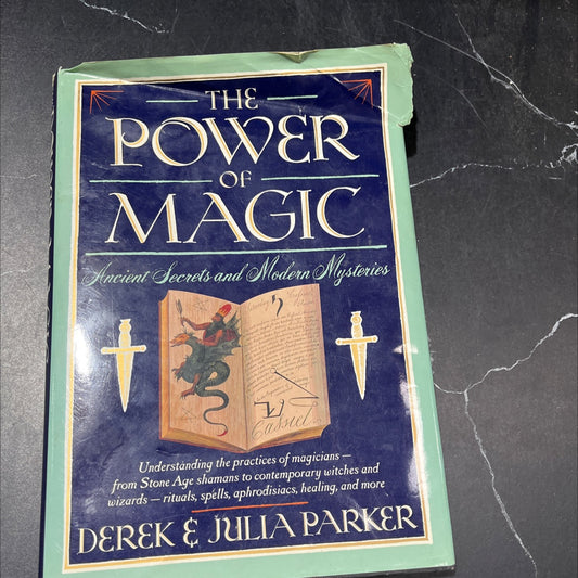 the power of magic secrets and mysteries ancient and modern book, by Derek and Julia Parker, 1992 Hardcover image 1