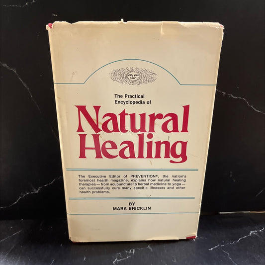 the practical encyclopedia of natural healing book, by Mark Bricklin, 1983 Hardcover image 1
