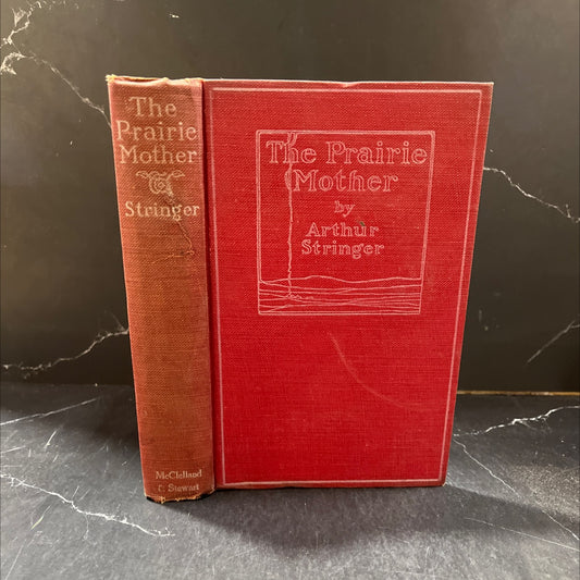 the prairie mother book, by arthur stringer, 1920 Hardcover image 1