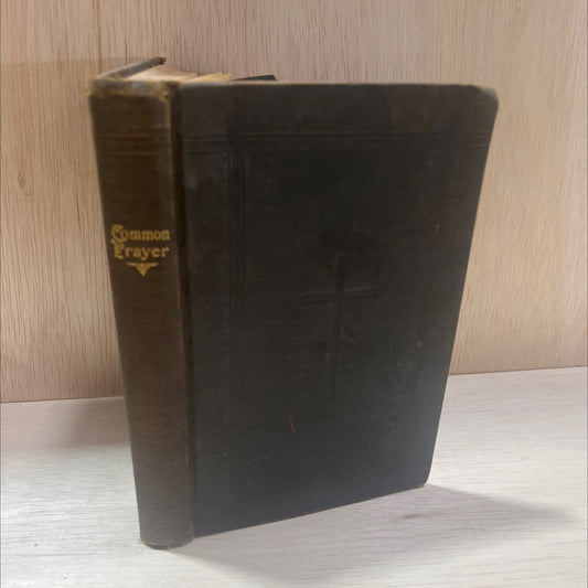 the prescoll warts book of common prayer and administration of the sacraments and other rites and ceremonies of the image 1