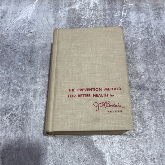 the prevention method for better health book, by j. i. rodale and staff, 1967 Hardcover image 1