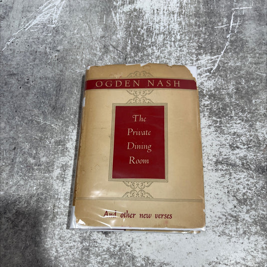 the private dining room and other new verses book, by ogden nash, 1952 Hardcover image 1