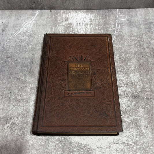 the progressive reference library book, by unknown, 1928 Hardcover image 1