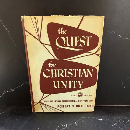 the quest for christian unity book, by Robert S. Bilheimer, 1952 Hardcover image 1