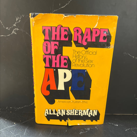 the rape of the hyp dy press book the official history of the sex revolution 1945-1973 book, by unknown, 1973 Hardcover image 1