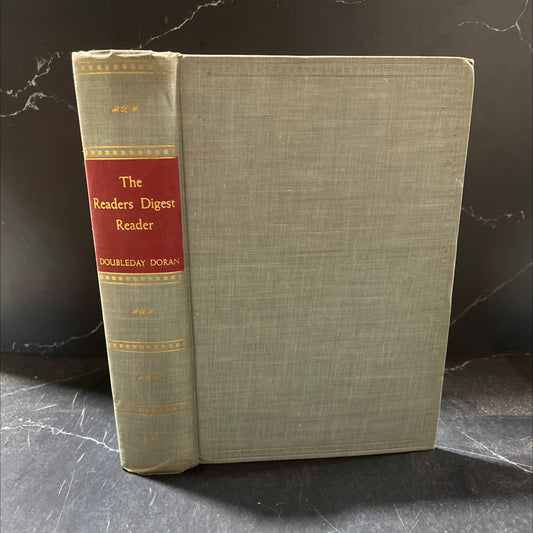 the readers digest reader book, by theodore roosevelt and the staff of the reader's digest, 1940 Hardcover image 1