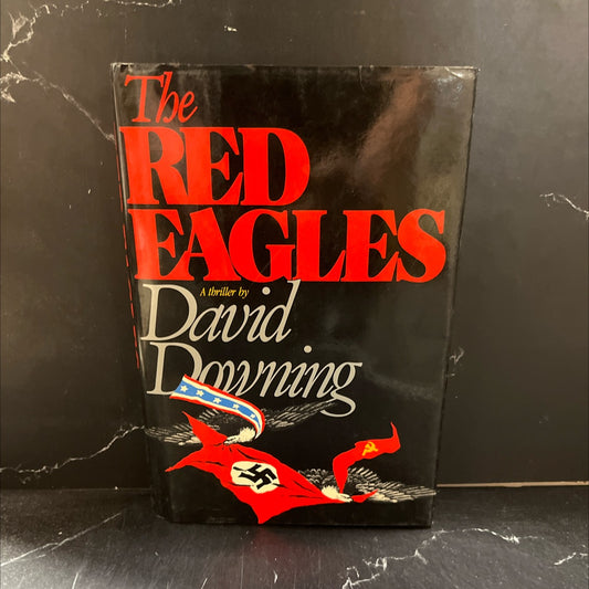 the red eagles book, by David Downing, 1987 Hardcover image 1