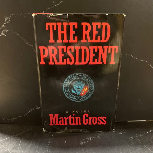 the red president book, by martin gross, 1987 Hardcover image 1