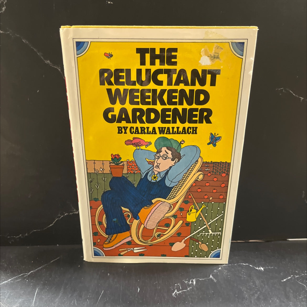 the reluctant weekend gardener book, by carla wallach, 1973 Hardcover image 1