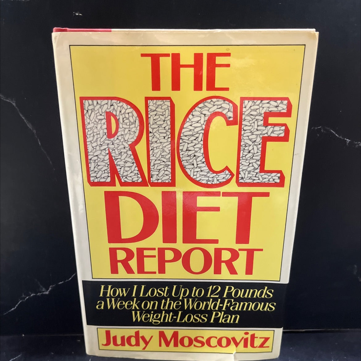 the rice diet report book, by Judy Moscovitz, 1986 Hardcover image 1