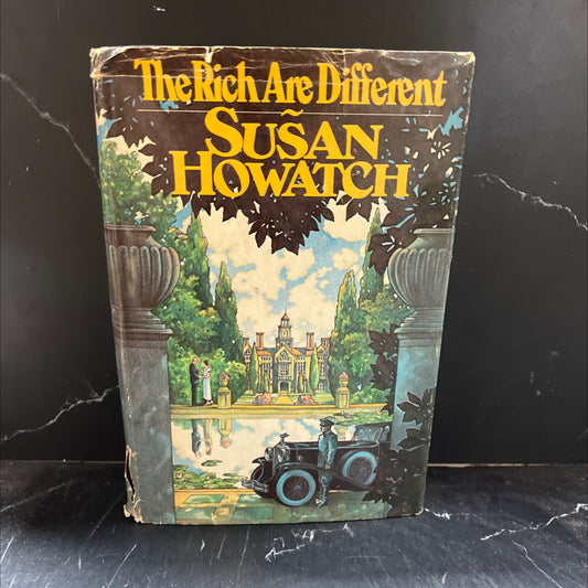 the rich are different book, by Susan Howatch, 1977 Hardcover image 1