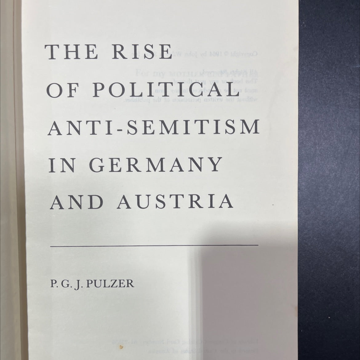 the rise of political anti-semitism in germany and austria book, by p. g. j. pulzer, 1964 Hardcover image 2